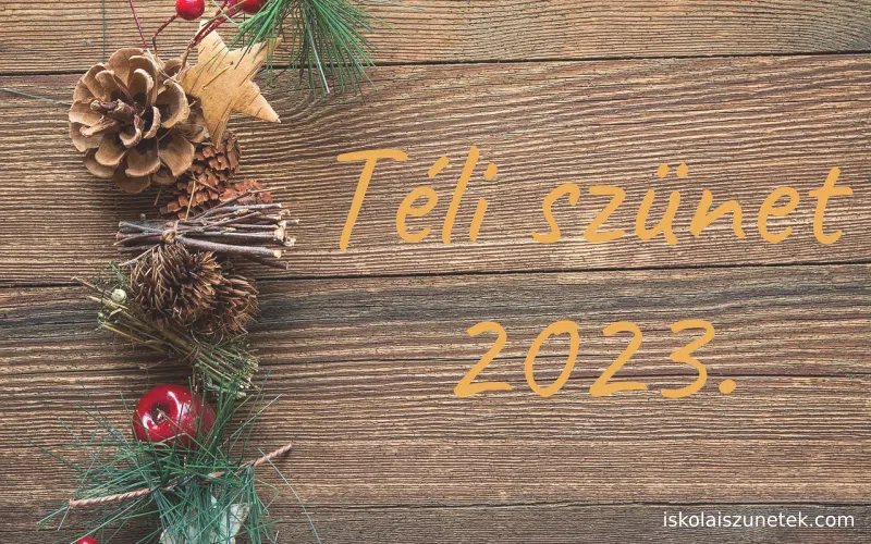 Téli szünet 2023.