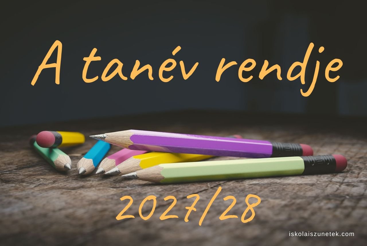 Tanév rendje 2027/28