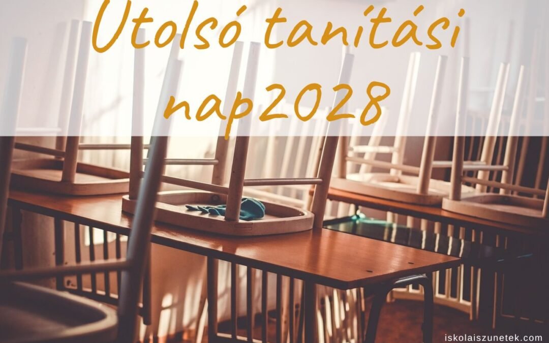 Az utolsó tanítási nap 2028-ban